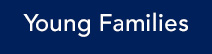 click here to view our support of faith in Young Families